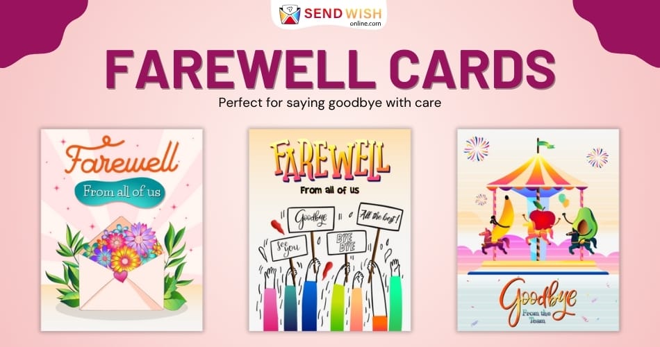 A Goodbye from the Heart: The Art of Creating Farewell Cards A Goodbye from the Heart: The Art of Creating Farewell Cards