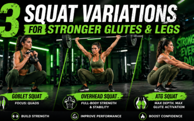 3 Variations of the Squat to Intensify Your Glute and Leg Work
