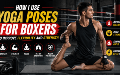 Yoga Poses for Boxers
